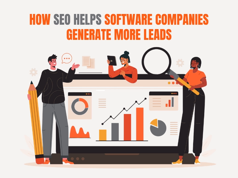 How SEO Helps Software Companies Generate More Leads