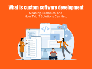 Custom Software Development