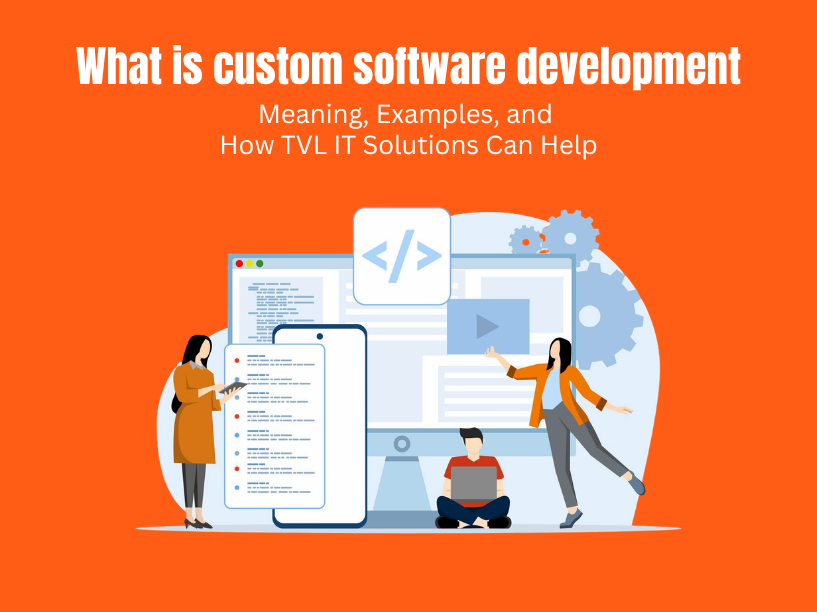 Custom Software Development
