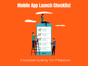 Mobile App Testing Checklist A Practical 2026 Guide by TVL IT Solutions